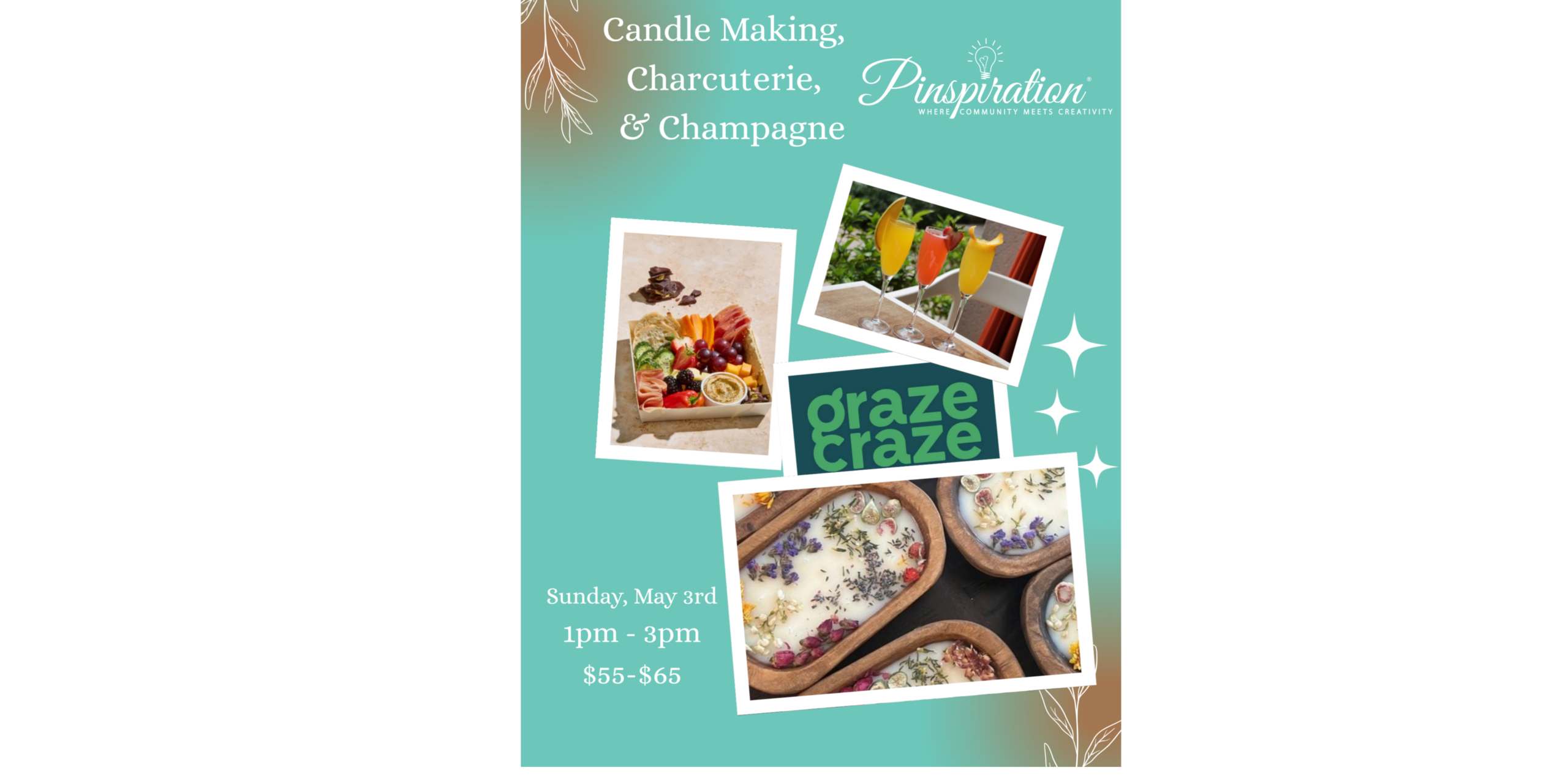 Candle Making, Charcuterie,  & Champagne